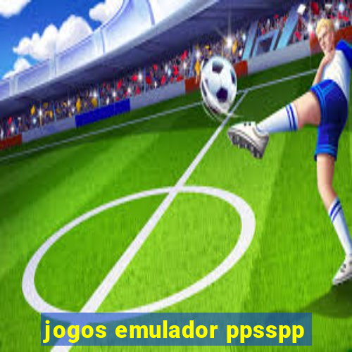 jogos emulador ppsspp